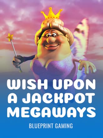 Wish Upon A Jackpot Megaways