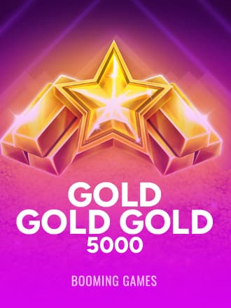 Gold Gold Gold 5000