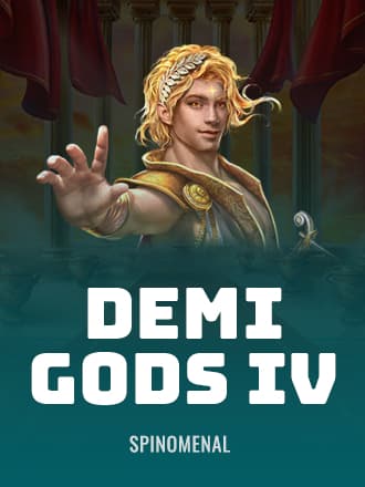 Demi Gods IV