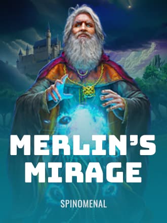 Merlin’s Mirage